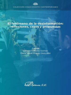 cover image of El fenómeno de la desinformación